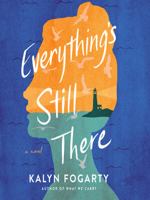Everything's Still There - Audiobook